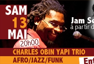 Charles Obin Yapi Trio - Le Samedi 13 Mai 2017